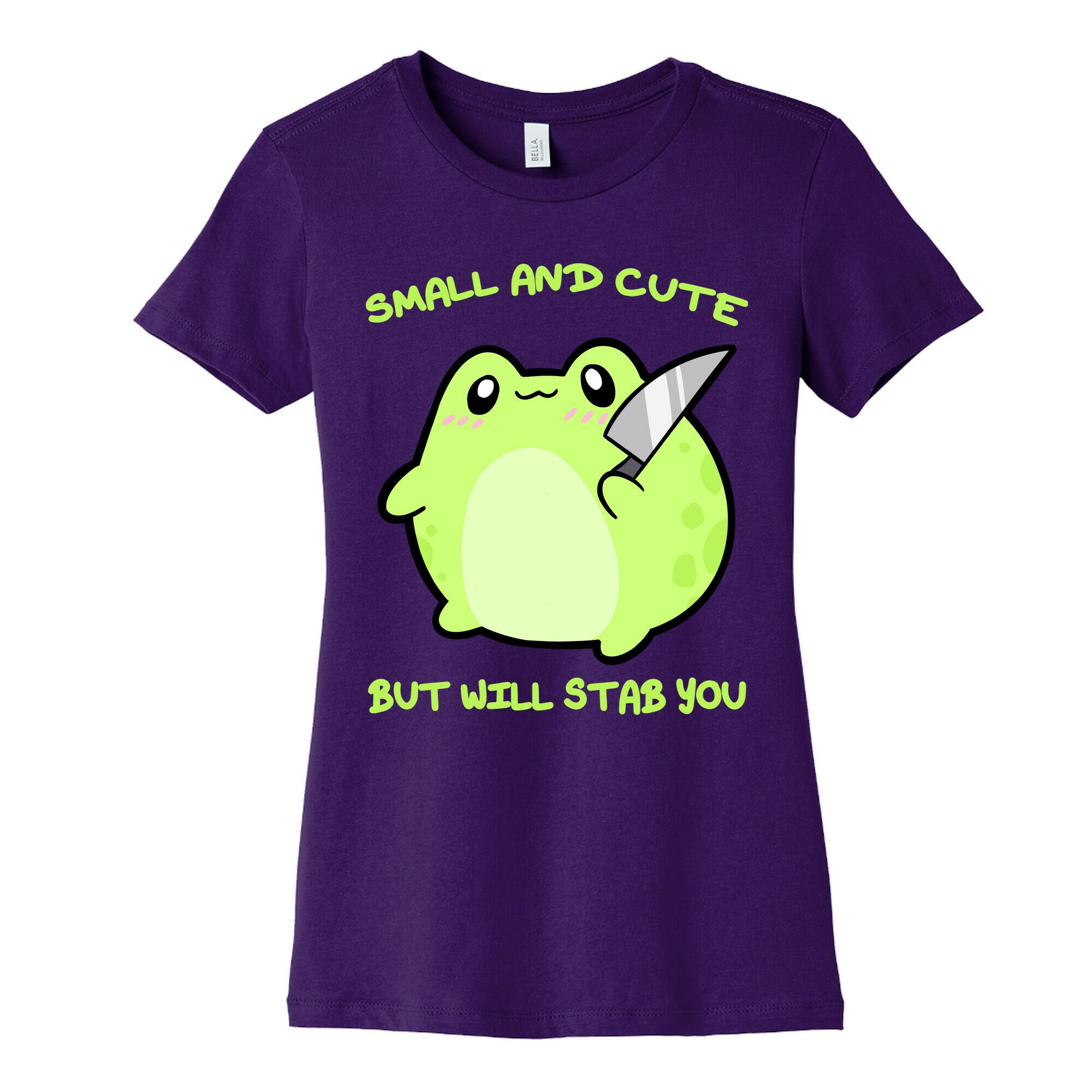 Small And Cute But Will Stab You Froggie Women's Cotton Tee